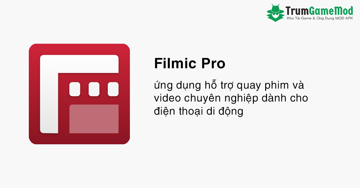 Filmic Pro MOD APK (Mở Khóa Pro)