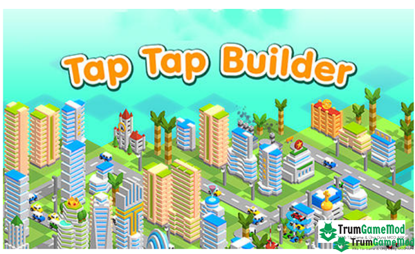 Tap Tap Builder