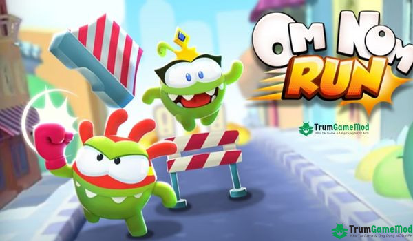 Om Nom: Run thú vị hấp dẫn cho mọi lứa tuổi đều có thể tham gia