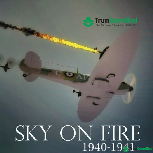 Sky On Fire: 1940 - Tham chiến trên không trong những chiếc máy bay quân sự