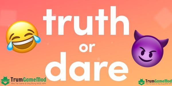 Truth Or Dare