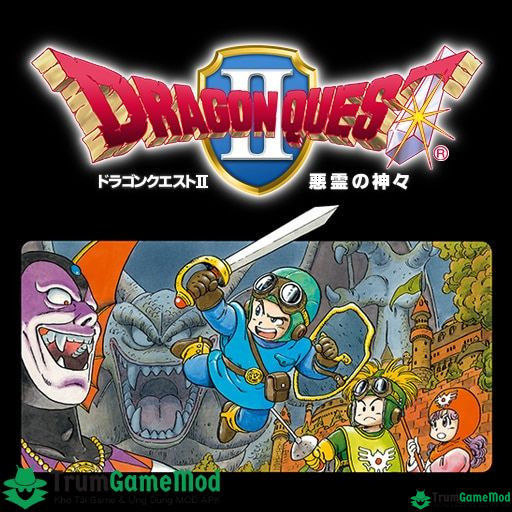 DRAGON QUEST II - Tựa game RPG huyền thoại