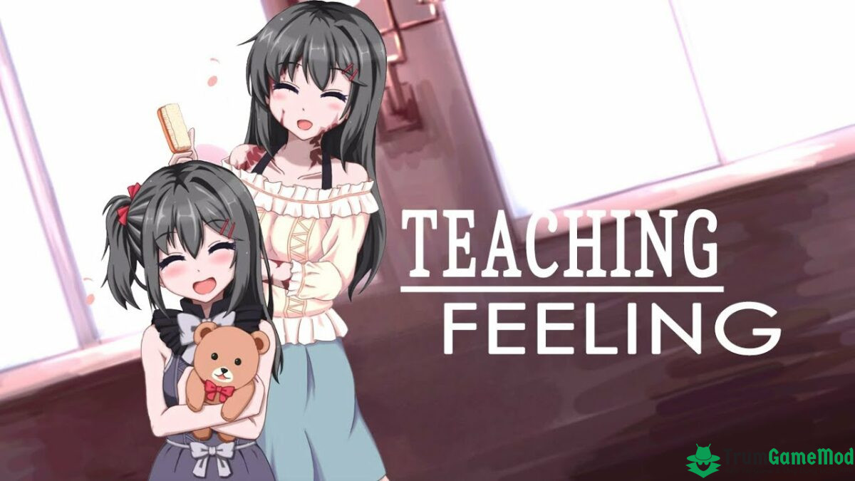 Vì sao người chơi nên cài đặt Teaching Feelings APK tiếng Việt phiên bản mới nhất?