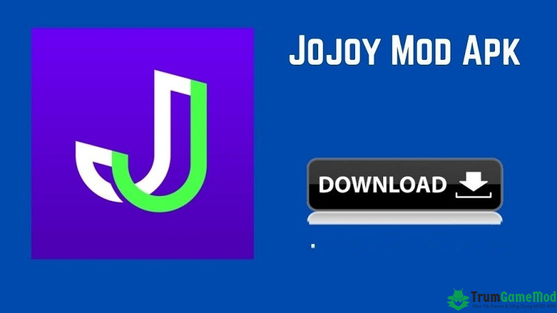 jojoy ios la gi cach download jojoy ve dien thoai va may tinh Tải Jojoy Apk v3.2.26