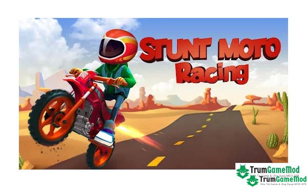 Điểm nổi bật trong trò chơi Stunt Moto Racing APK