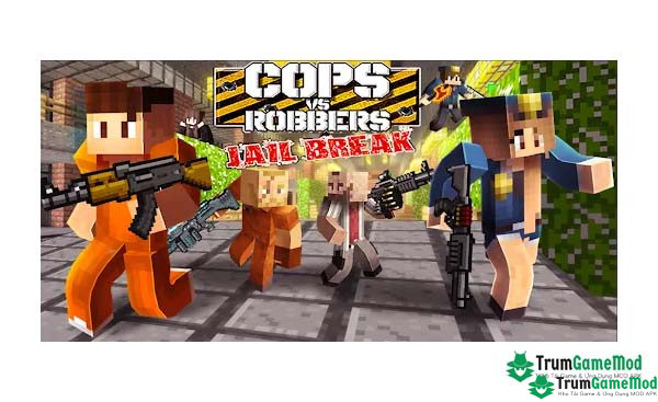 Giới thiệu tổng quan về game Cops Vs Robbers: Jailbreak APK