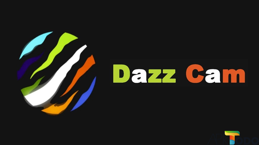 Giới thiệu ứng dụng Dazz Cam Apk