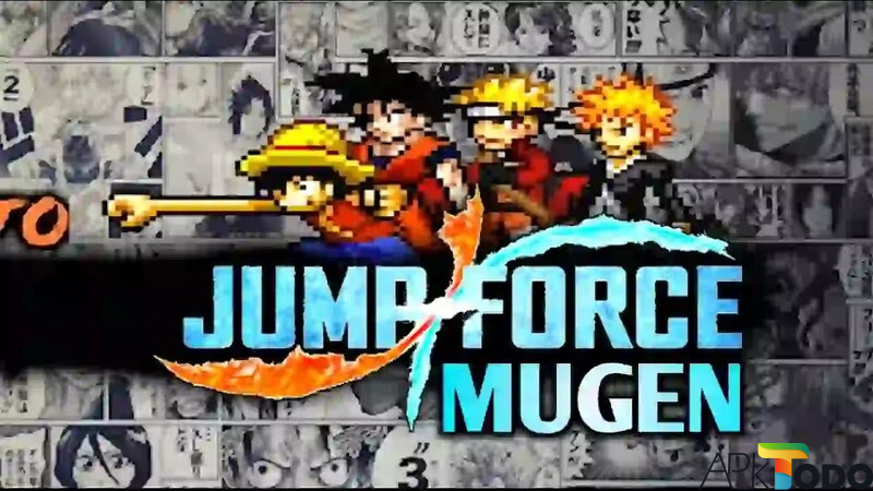 Giới thiệu về Jump Force Mugen Apk