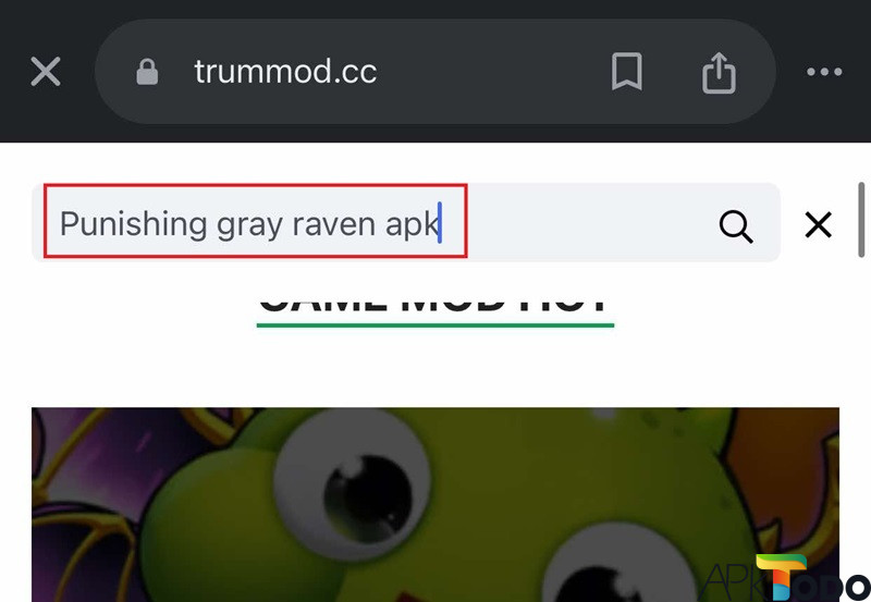 Gõ từ khóa Punishing Gray Raven APK vào ô tìm kiếm